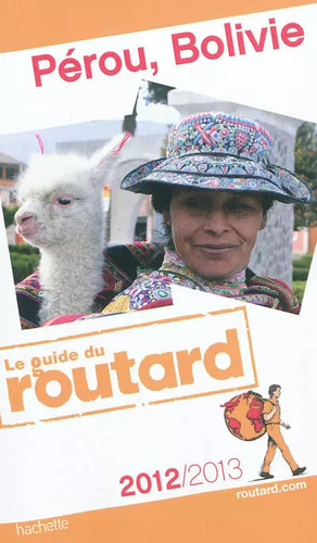 Guide routard pérou - routard,