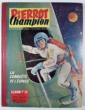 Pierrot Champion reliure 13 1956 TBE