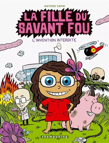 Fille savant fou tome - la,