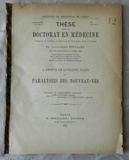 À PROPOS DE QUELQUES FAITS DE PARALYSIES DES NOUVEAU-NÉS - J.-A. ROULLAND 1887
