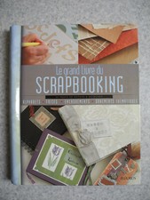 Le grand livre du scrapbooking Fleurus 2005 loisir créatif album french book art