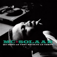 MC Solaar – Qui Sème Le Vent Récolte Le Tempo (Vinyle) Réédition Neuf et scellé