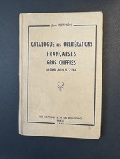 Pothion - Catalogue des Oblitérations Francaises GROS CHIFFRES 1863-1876
