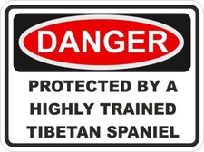 Epagneul Tibétain Chien Danger Avertissement Autocollant / Haut Résolution