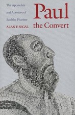 Alan F.              Segal Paul the Convert (Poche)