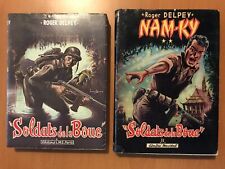 Soldats de la Boue - Indochine - Roger Delpey envoi autographe - 2 tomes - 1950