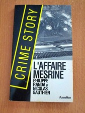 L'Affaire Mesrine - Philippe Randa et Nicolas Gauthier - 1992 - Livre