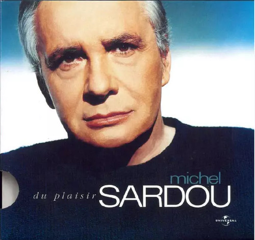 Plaisir michel sardou - michel,