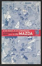 Ancien Buvard Publicitaire LA PILE MAZDA, à la Ville, à la Campagne. DUBOUT. TBE