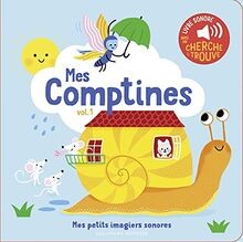 Mes comptines. Vol. 1  de