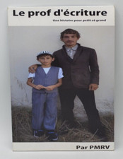 Le prof d'écriture - PMRV - Pierre Michel Roger Villenave - livre