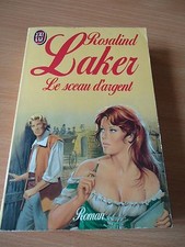  J'AI LU  (AVENTURES ET PASSIONS) N° 3032 - ROSALIND LAKER - LE SCEAU D'ARGENT