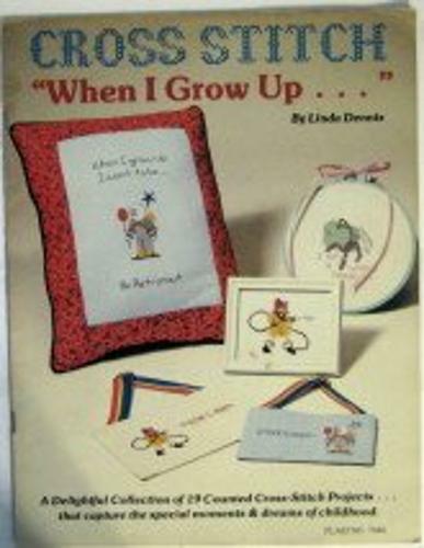 Cross stitch when grow - when, i