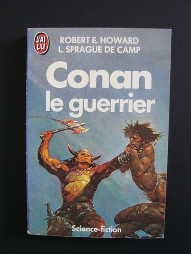 Conan guerrier robert e - conan, le