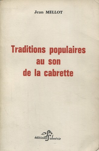 Jean mellot traditions - -,