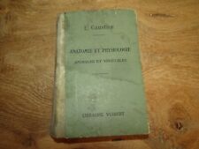 E. CAUSTIER anatomie et physiologie animals et végetales ZOOLOGIE BIOLOGIE 1935