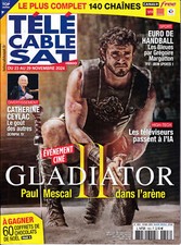 Télé Câble Sat N° 1803/2024 - Gladiator II Paul Mescal G. Margotton C. Ceylac