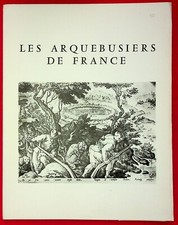 Les arquebusiers de France N°