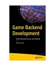 Game Backend Development: With