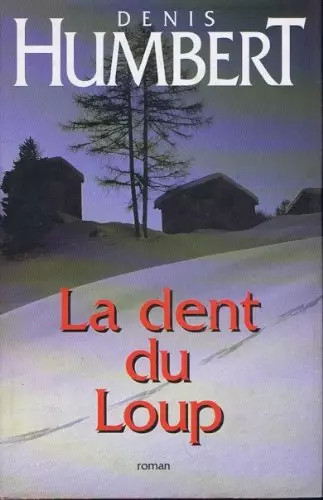Dent loup humbert denis - dent,