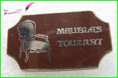 Pin magasin meubles touzart - pin's,