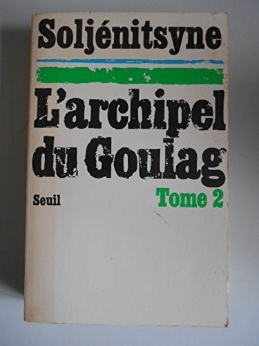Archipel goulag 1918 - goulag,