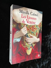 # Roman - Mireille CALMEL - LES LIONNES DE VENISE - Tome 1 - éd. XO