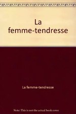 La femme-tendresse, Aboulker
