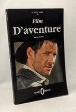 Le petit livre du film d'aventure | Bouineau Jean-Marc | Bon état