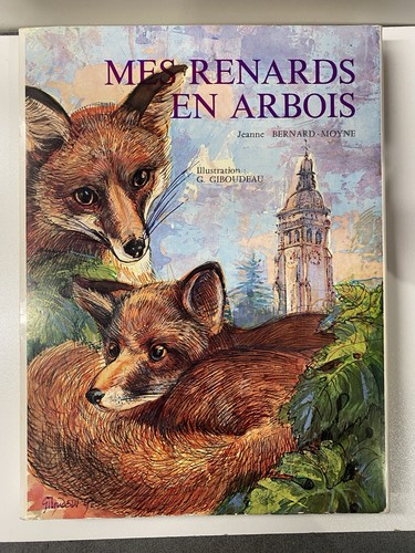 Mes renards arbois - arbois, –