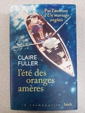 L'été des oranges amères | Fuller Claire Bach Mathilde | Bon état