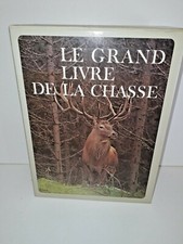 Livre chasse / LE GRAND LIVRE