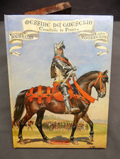 MESSIRE DU GUESCLIN Connétable de France Emmanuel Bourassin Lucien Rousselot EO