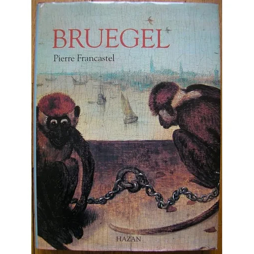 Bruegel pierre francastel - -pierre,