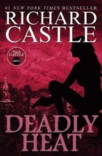 Richard Castle Deadly Heat