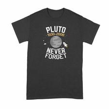Pluto Never Forget Shirt Pluto