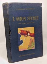 L'avion secret (the secret aeroplane) adapté de l'anglais par Charles de