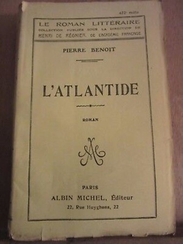 Pierre benoit atlantide - benoit:, l'atlantide/
