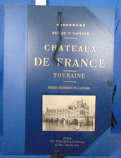 Sauveur Chateaux de France : Touraine...
