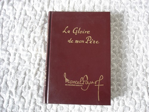 Gloire mon père - gloire,
