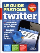 Le guide pratique Twitter