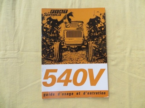 Tracteur fiat someca 540 - 540, v