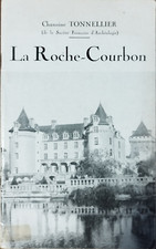 La Roche-Courbon - Chanoine Tonnellier