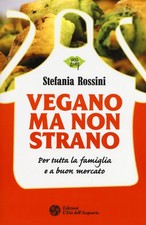 Stefania Rossin Vegano ma non