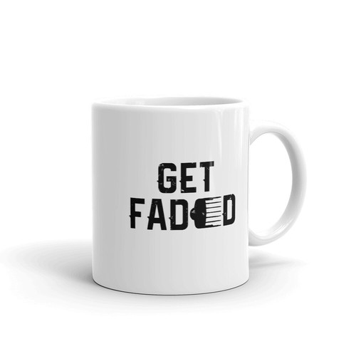 Get faded mug - get, haircut