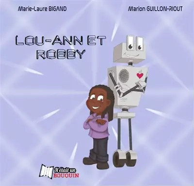 Lou ann robby marie - et, marie-laure