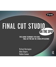 Final Cut Studio On the Spot