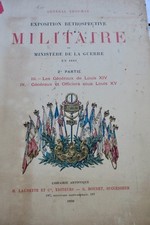 Armée Les anciennes armées françaises. Exposition rétrospective militaire