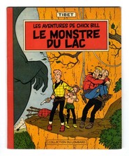 LES AVENTURES DE CHICK BILL  LE MONSTRE DU LAC  EO BELGE  Collection du LOMBARD