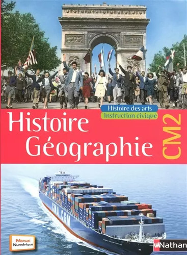Histoire géographie cm2 - histoire-géographie,